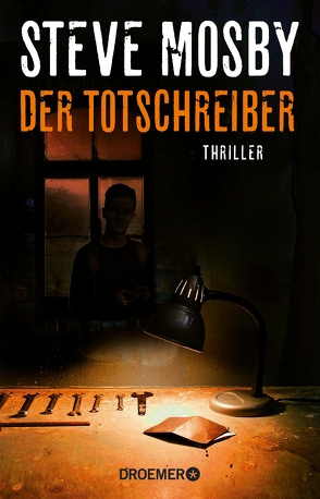 Der Totschreiber von Clewing,  Ulrike, Mosby,  Steve