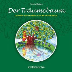 Der Träumebaum von Pleines,  Christa