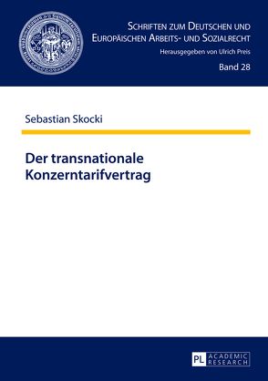 Der transnationale Konzerntarifvertrag von Skocki,  Sebastian