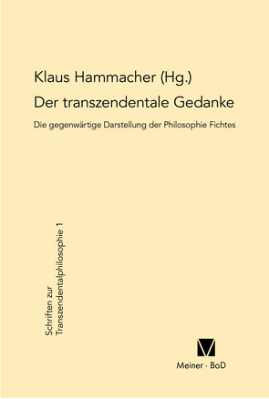 Der transzendentale Gedanke von Hammacher,  Klaus