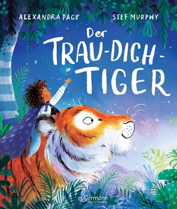 Der Trau-dich-Tiger von Bachhausen,  Ursula, Murphy,  Stef, Page,  Alexandra