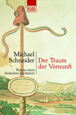 Der Traum der Vernunft von Schneider,  Michael