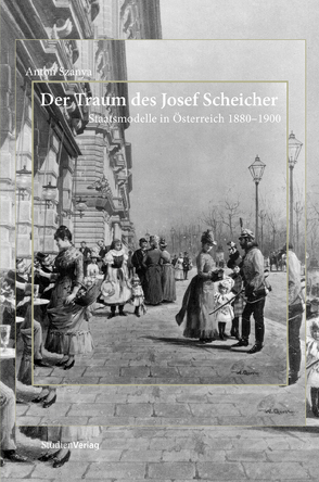 Der Traum des Josef Scheicher von Szanya,  Anton