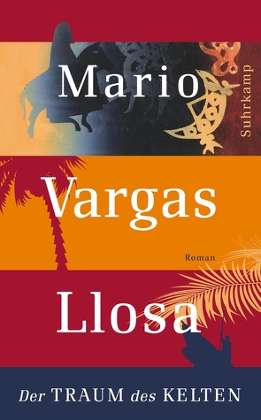 Der Traum des Kelten von Vargas Llosa,  Mario