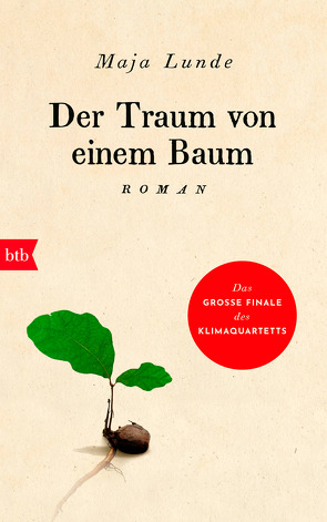 Der Traum von einem Baum von Allenstein,  Ursel, Lunde,  Maja