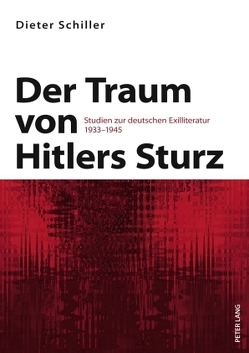 Der Traum von Hitlers Sturz von Schiller,  Dieter
