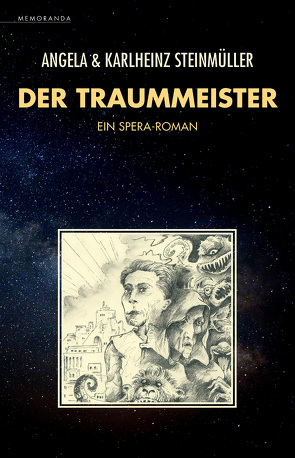Der Traummeister von Steinmüller,  Angela, Steinmüller,  Karlheinz
