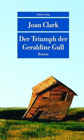 Der Triumph der Geraldine Gull von Bean,  Gerda, Clark,  Joan