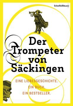 Der Trompeter von Säckingen von Schmidt-Bergmann,  Hansgeorg