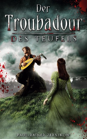 Der Troubadour des Teufels von Zernikow,  Paul-Rainer