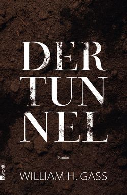 Der Tunnel von Gass,  William H., Stingl,  Nikolaus