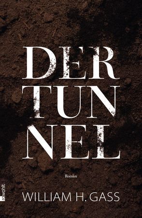 Der Tunnel von Gass,  William H., Stingl,  Nikolaus