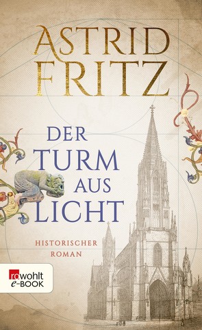 Der Turm aus Licht von Fritz,  Astrid