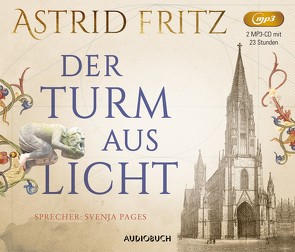 Der Turm aus Licht von Fritz,  Astrid, Pages,  Svenja