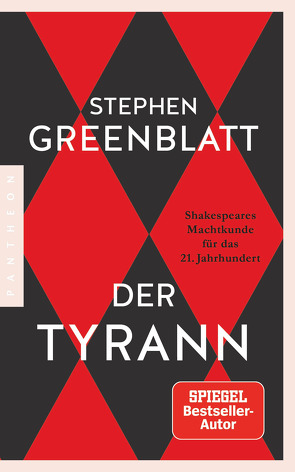 Der Tyrann von Greenblatt,  Stephen, Richter,  Martin