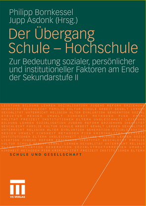 Der Übergang Schule – Hochschule von Asdonk,  Jupp, Bornkessel,  Philipp