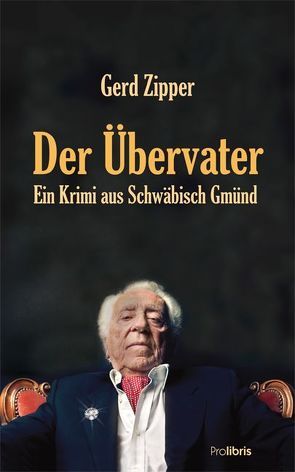Der Übervater von Zipper,  Gerd