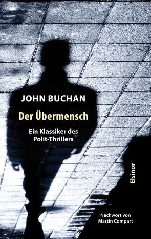 Der Übermensch von Buchan,  John, Compart,  Martin, Vandenberg,  Jakob