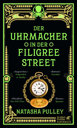 Der Uhrmacher in der Filigree Street von Pulley,  Natasha, Schwarzer,  Jochen