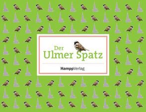 Der Ulmer Spatz