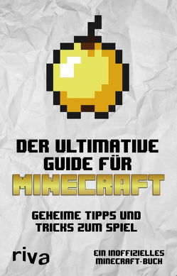 Der ultimative Guide für Minecraft von Verlag,  Riva