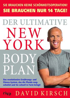 Der Ultimative New York Body Plan. von Kirsch,  David