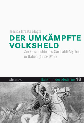 Der umkämpfte Volksheld von Magri,  Jessica Kraatz