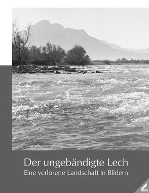 Der ungebändigte Lech von Pfeuffer,  Eberhard