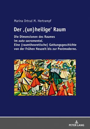 Der ‹(un)heilige› Raum von Hertrampf,  Marina Ortrud