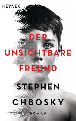 Der unsichtbare Freund von Chbosky,  Stephen, Mader,  Friedrich