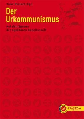 Der Urkommunismus von Reinisch,  Dieter
