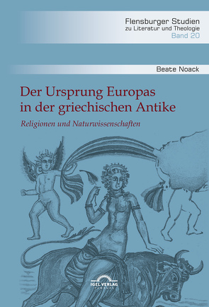 Der Ursprung Europas in der griechischen Antike von Noack,  Beate