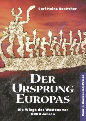 Der Ursprung Europas von Boettcher,  Carl-Heinz