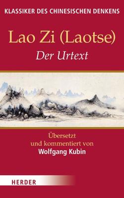 Der Urtext von Kubin,  Wolfgang, Lao Zi