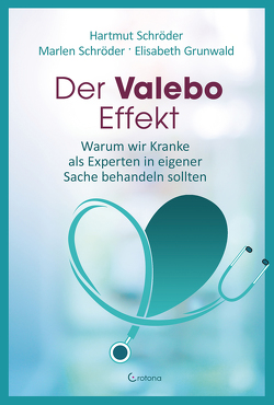 Der Valebo-Effekt von Grunwald,  Elisabeth, Schröder,  Hartmut, Schröder,  Marlen