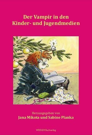 Der Vampir in den Kinder- und Jugendmedien von Mikota,  Jana, Planka,  Sabine