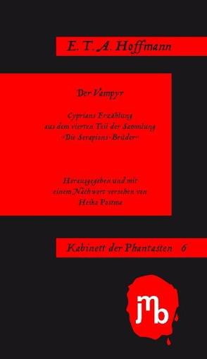 Der Vampyr von Hoffmann,  E T A, Postma,  Heiko