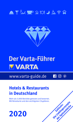 Der Varta-Führer 2020 – Hotels und Restaurants in Deutschland von Pirsch,  Holger