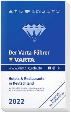 Der Varta-Führer 2022 – Hotels und Restaurants in Deutschland