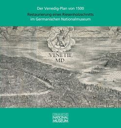 Der Venedig-Plan von 1500 von Damm,  Roland, Doosry,  Yasmin, Scheld,  Alexandra