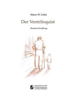 Der Ventriloquist von Linke,  Marco W.