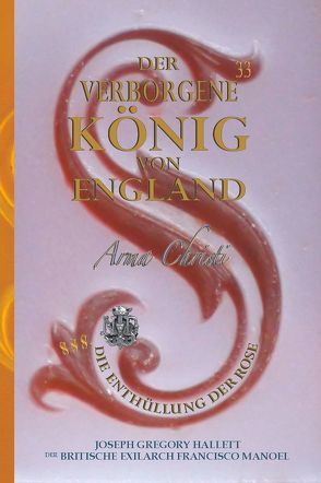 Der Verborgene König von England / Königin Viktorias Geheimer Erstgeborener Sohn von Hallett,  Greg, Manoel,  Francisco