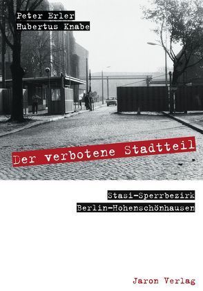 Der verbotene Stadtteil von Erler,  Peter, Knabe,  Hubertus