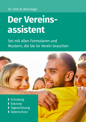 Der Vereinsassistent von Bretzinger,  Otto N.