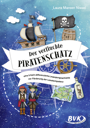 Der verfluchte Piratenschatz von Hadfield,  Kate, Nissel,  Laura Mareen