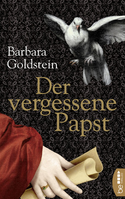 Der vergessene Papst von Goldstein,  Barbara