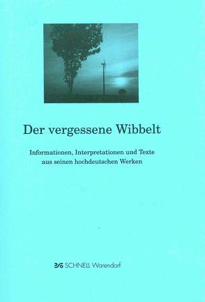 Der vergessene Wibbelt von Becker,  Paul