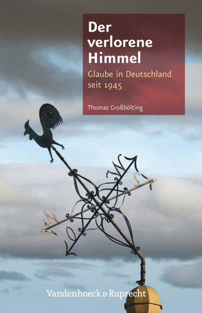 Der verlorene Himmel von Großbölting,  Thomas