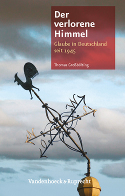 Der verlorene Himmel von Großbölting,  Thomas