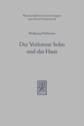 Der Verlorene Sohn und das Haus von Pöhlmann,  Wolfgang